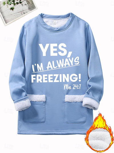 Sabine® | „Yes, I’m Always Freezing“ Warmes Winter-Outfit