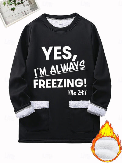 Sabine® | „Yes, I’m Always Freezing“ Warmes Winter-Outfit